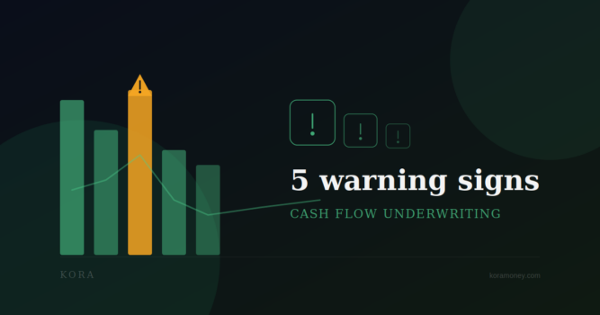 5 Signs Your Lending Process Needs Cash Flow Underwriting