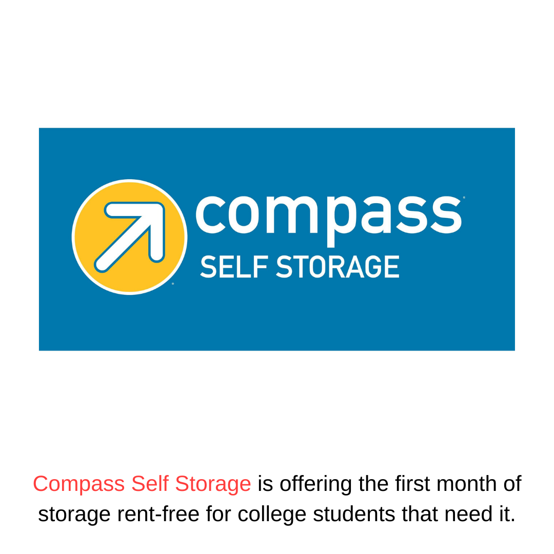 Compass Self Storage is offering the first month of storage rent-free for college students that need it.