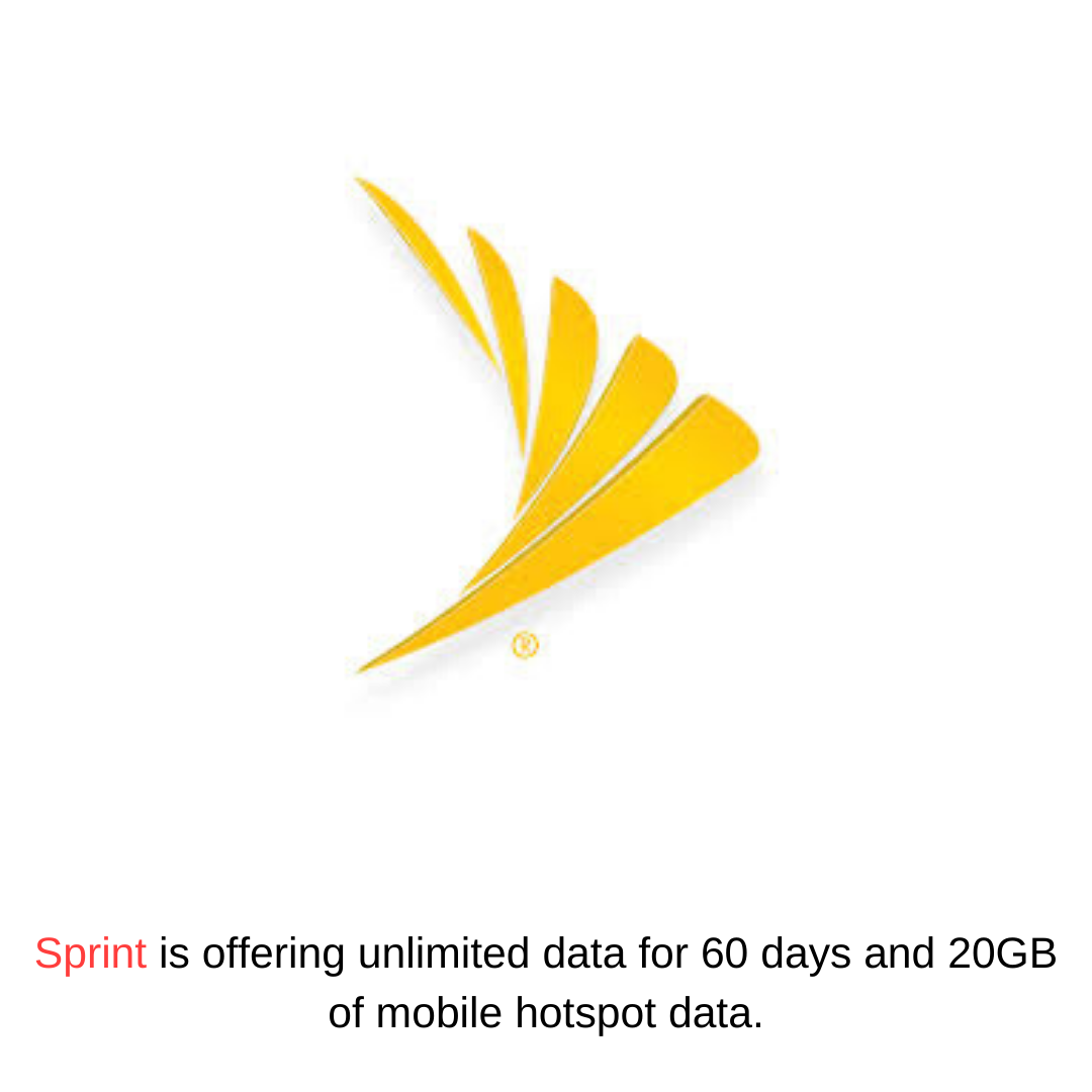 Sprint is offering unlimited data for 60 days and 20GB of mobile hotspot data.