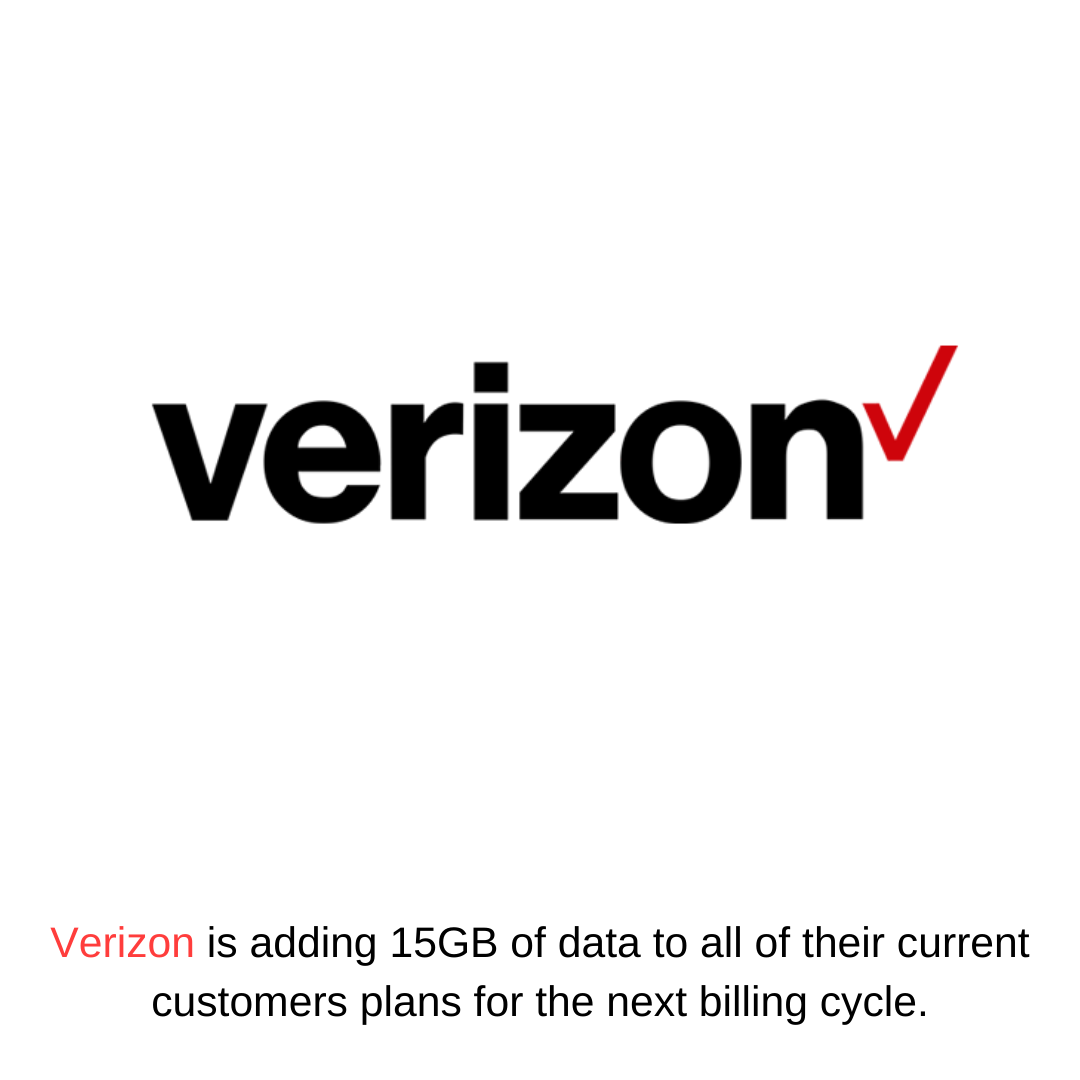 Verizon is adding 15GB of data to all of their current customers plans for the next billing cycle.