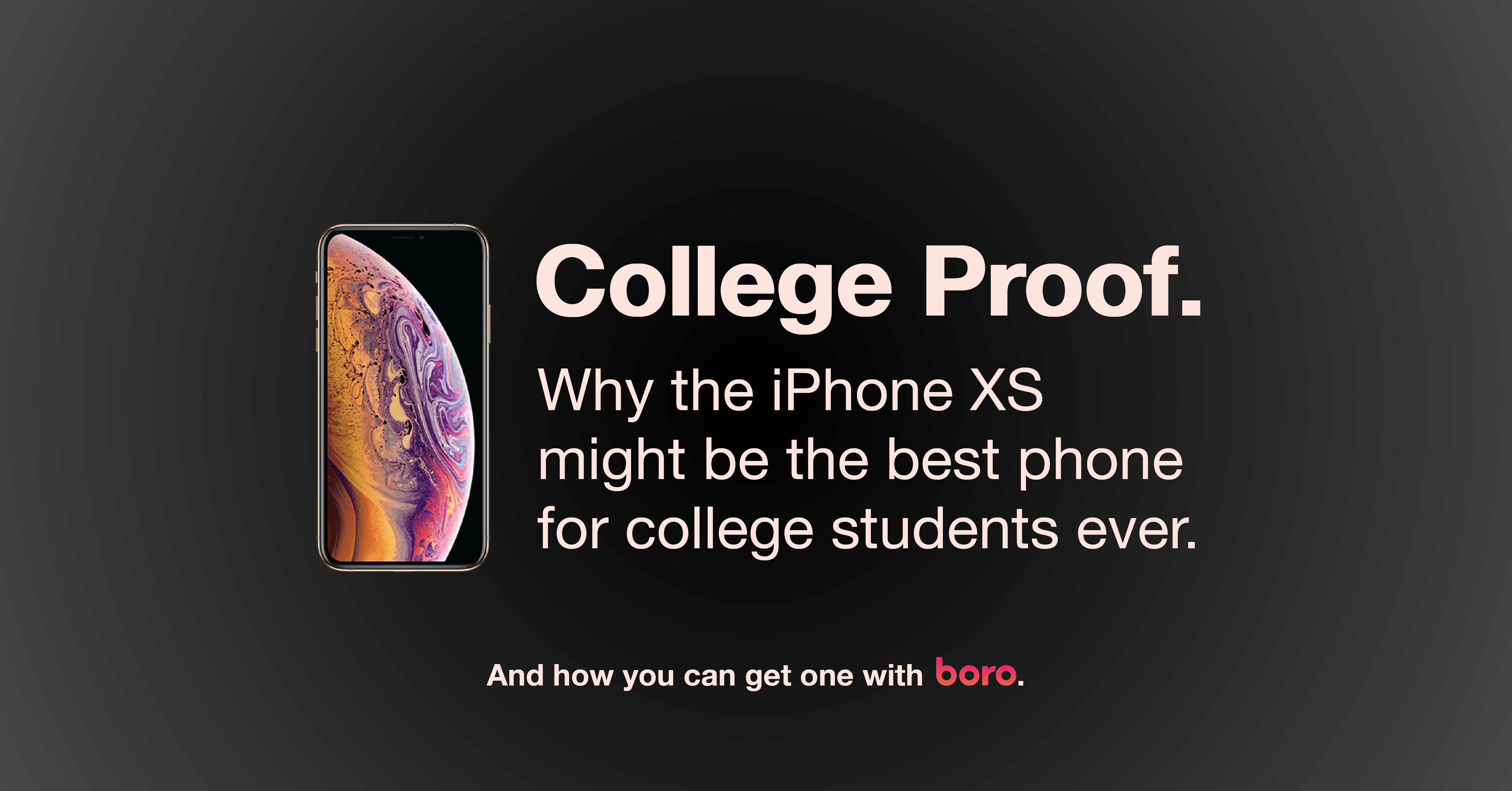 Why the iPhone XS Might Be The Best Phone For College Students Ever