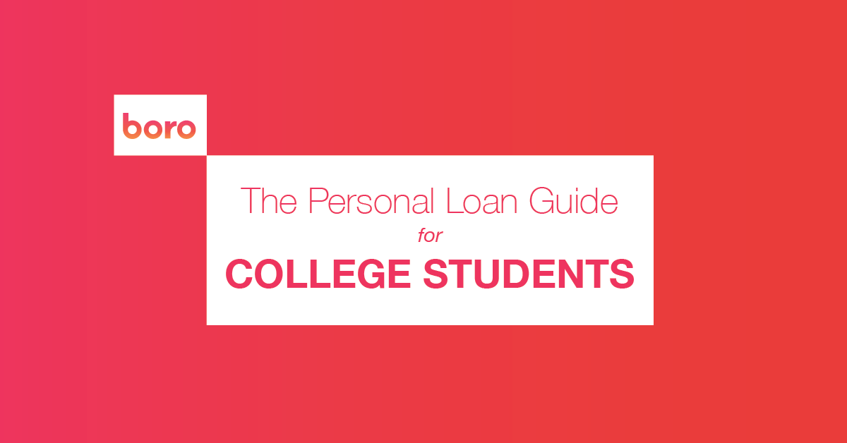 The Personal Loan Guide for College Students